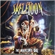 Skeletoon - They Never Say Die